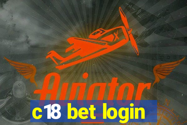 c18 bet login